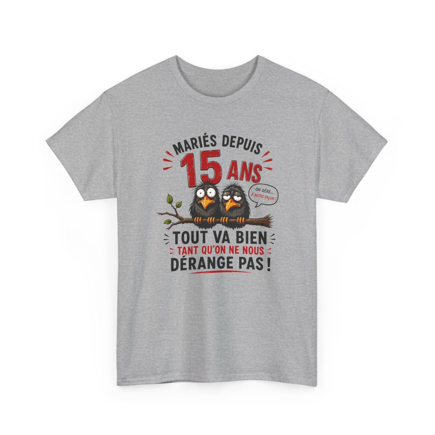 Tee-Shirt Homme Femme Mariés Depuis 15 Ans – Cadeau Anniversaire de Mariage Noces de Cristal – Humour Couple Original