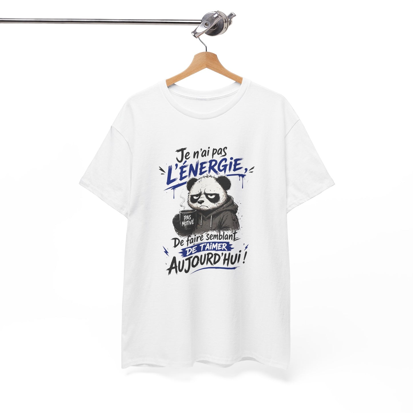 T-Shirt Humour J’ai Pas L’Énergie – Tee Shirt Drôle Panda Pas Motivé Fatigue Amour Sarcastique Citation Cadeau Homme Femme Blanc Gris