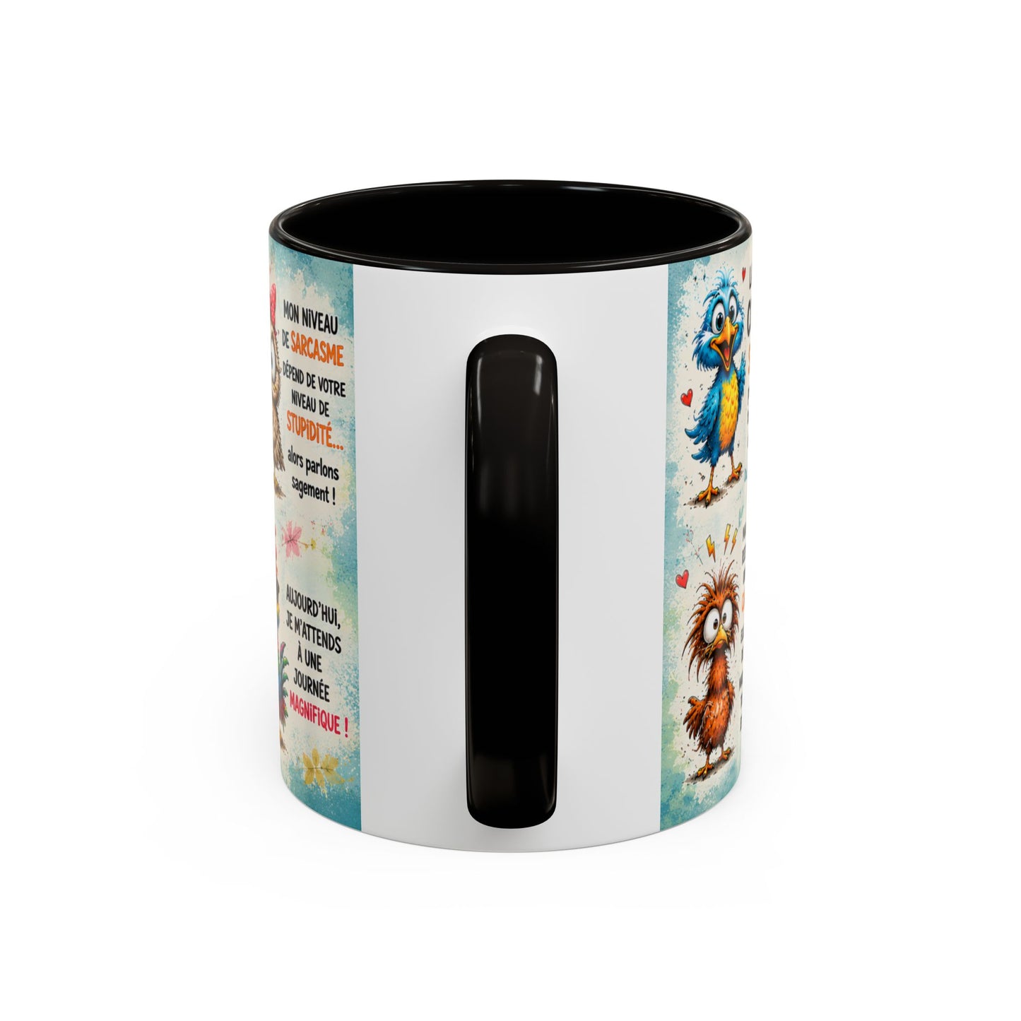 Tasse Humour Sarcasme Oiseaux Drôles – Mug Citations Humoristiques et Animaux Cartoon – Cadeau Original 325ml