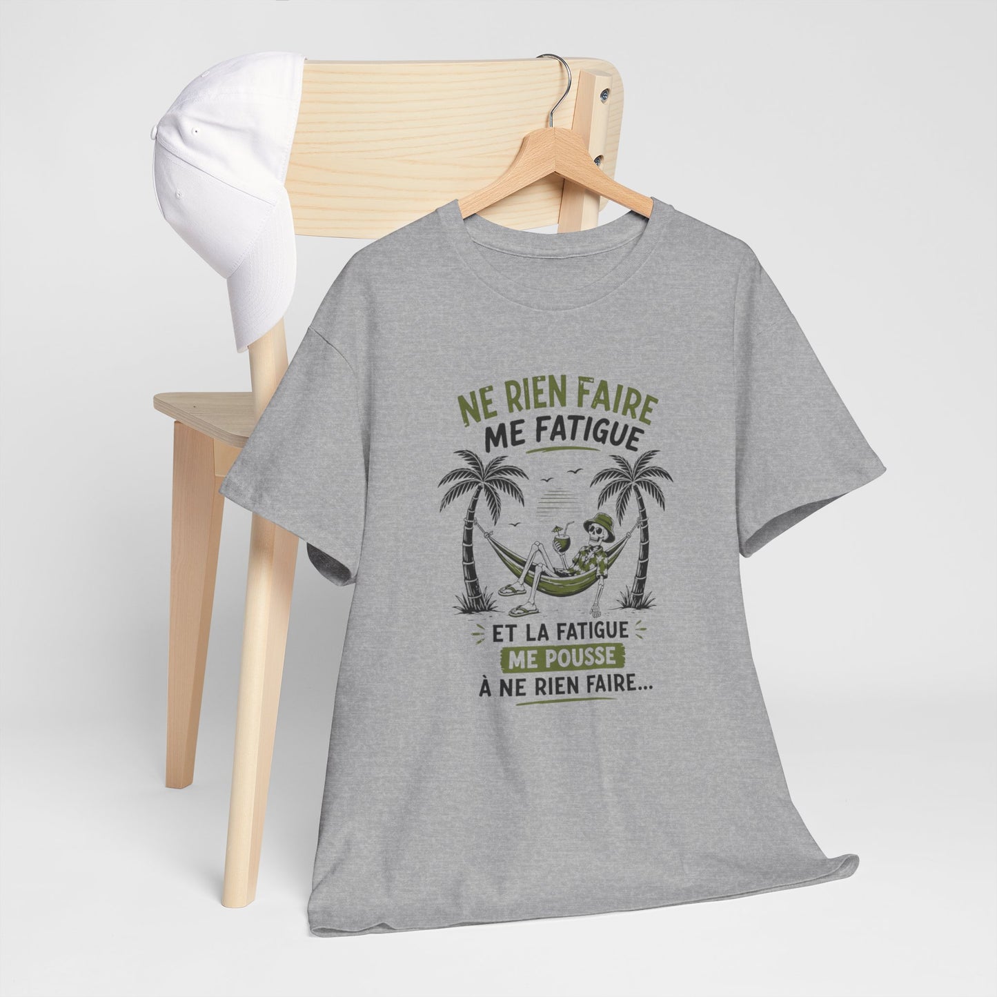 T-Shirt Humour Vacances Homme Femme – Ne Rien Faire Me Fatigue – Tee Shirt Flemme Détente Été Noir Blanc Gris