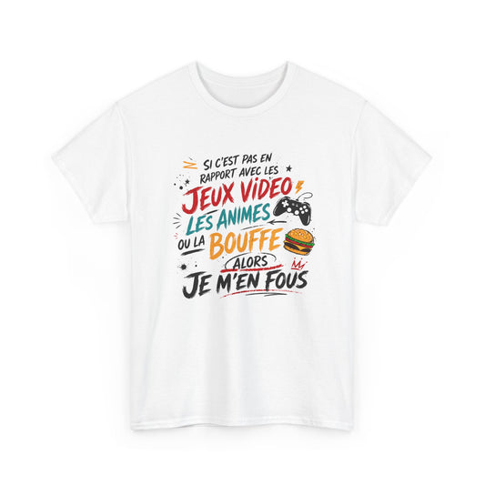 T-Shirt Gamer Homme Humour Jeux Vidéo Anime Bouffe – Alors Je M’en Fous – Cadeau Geek Gaming