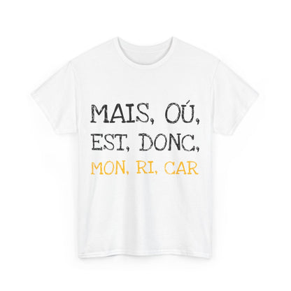 Tee shirt Unisex Mais ou est donc mon ricar Idée cadeau humour drôle amusant