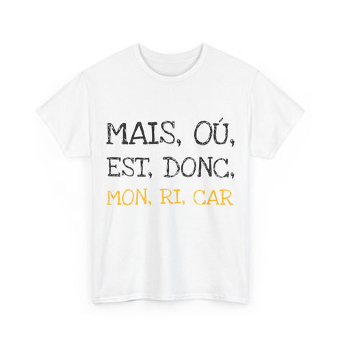 Tee shirt Unisex Mais ou est donc mon ricar Idée cadeau humour drôle amusant