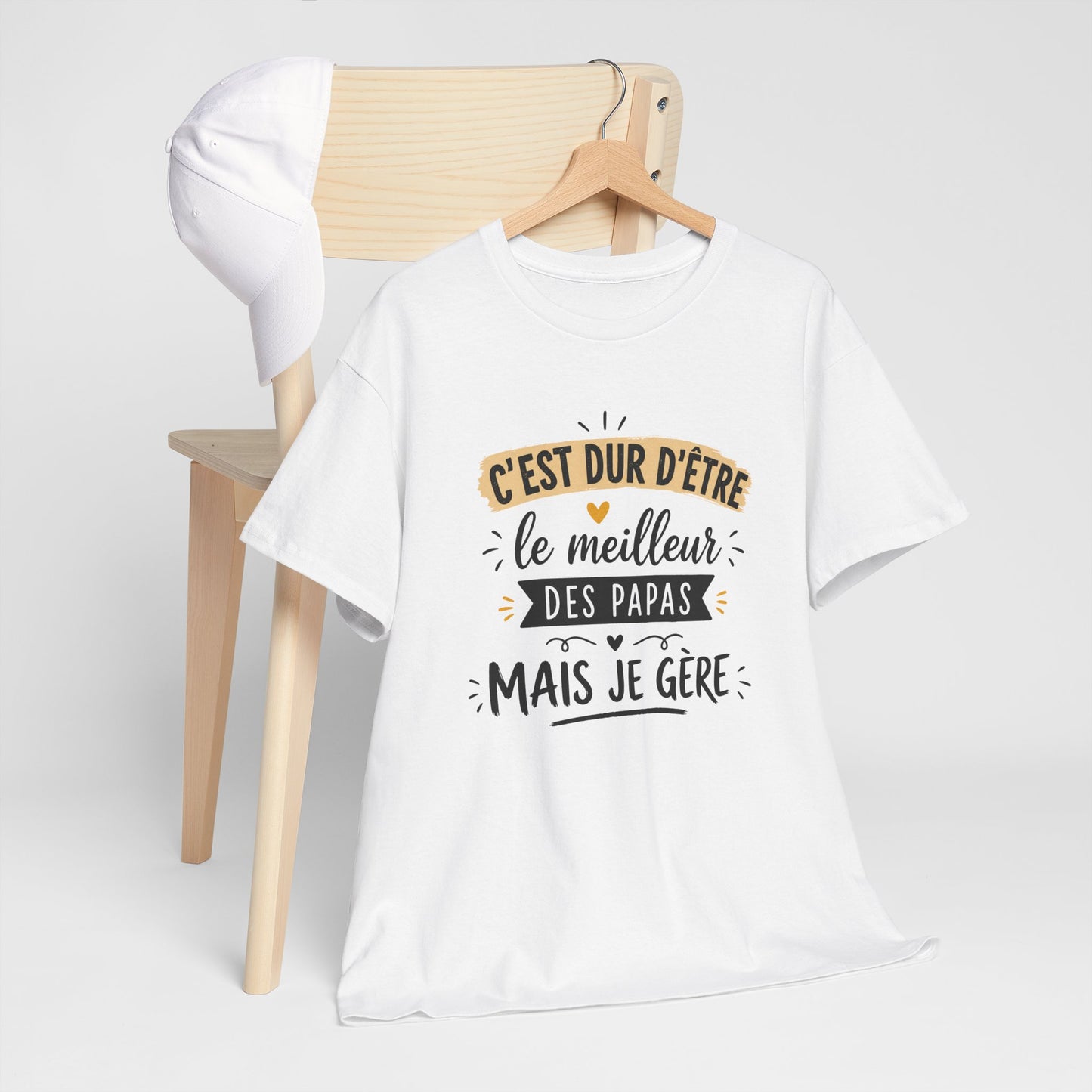 Tee Shirt C’est Dur D’Être Le Meilleur Des Papas Mais Je Gère – Cadeau Papa Homme Humour Anniversaire Fête des Pères