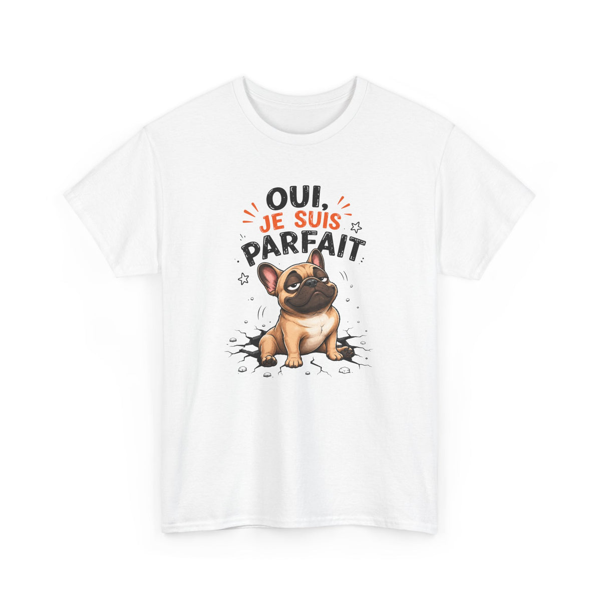Tee-Shirt Homme Humour Chien Bouledogue Français – Idée Cadeau Drôle Original Homme – Vêtement Humoristique Amoureux des Chiens Anniversaire