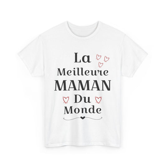 Tee shirt Femme La meilleure Maman du monde idée cadeau fête des mères amour