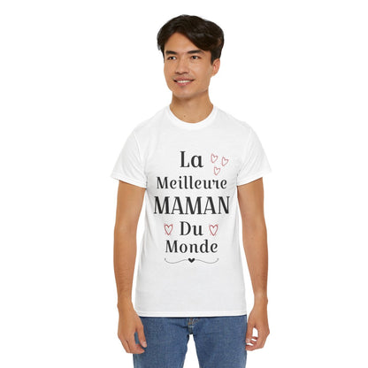 Tee shirt Femme La meilleure Maman du monde idée cadeau fête des mères amour