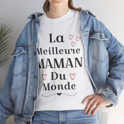 Tee shirt Femme La meilleure Maman du monde idée cadeau fête des mères amour