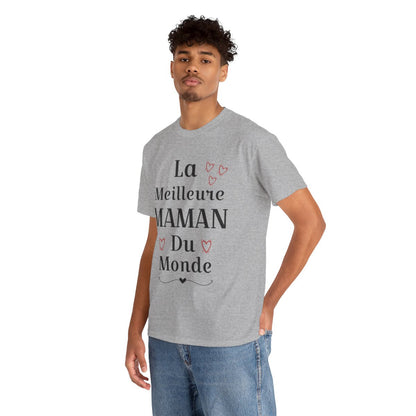 Tee shirt Femme La meilleure Maman du monde idée cadeau fête des mères amour