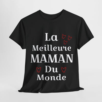 Tee shirt Femme La meilleure Maman du monde idée cadeau fête des mères amour