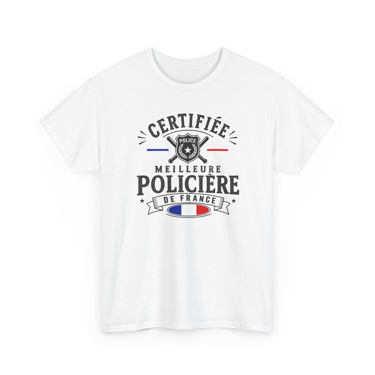 Tee Shirt Policière Femme – Certifiée Meilleure Policière de France – T-Shirt Métier Police Cadeau Original Femme