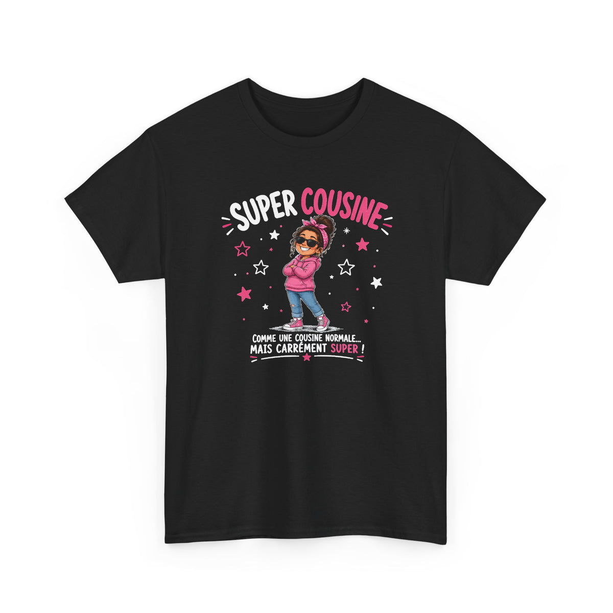 Tee Shirt Super Cousine Femme – Comme une Cousine Normale Mais Carrément Super – T-Shirt Humour Famille Cadeau Original