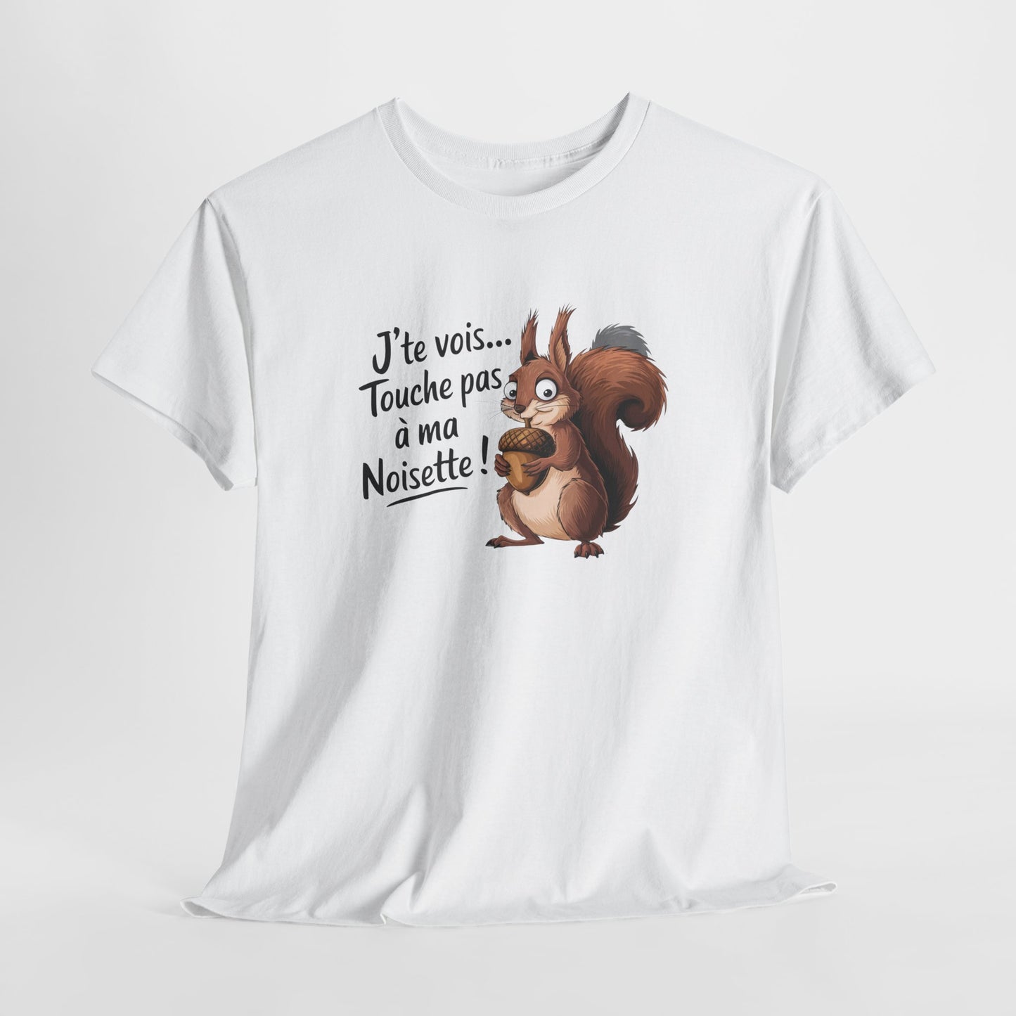 Tee Shirt Humour Écureuil J’te vois Touche pas à ma noisette – Cadeau drôle animal Blanc Gris Sport