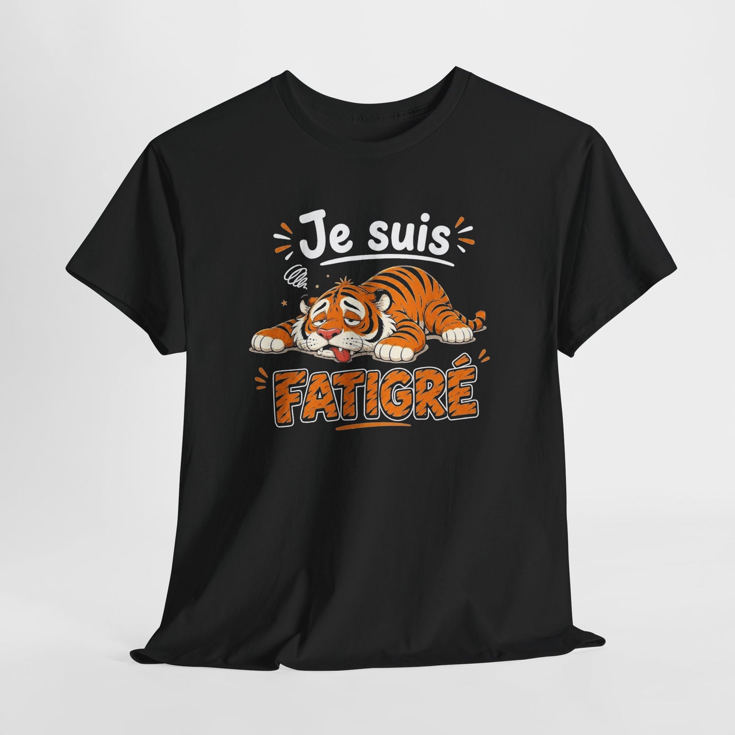 Tee Shirt Humour Homme et Femme Je Suis Fatigré Tigre Fatigué Cartoon Cadeau Original