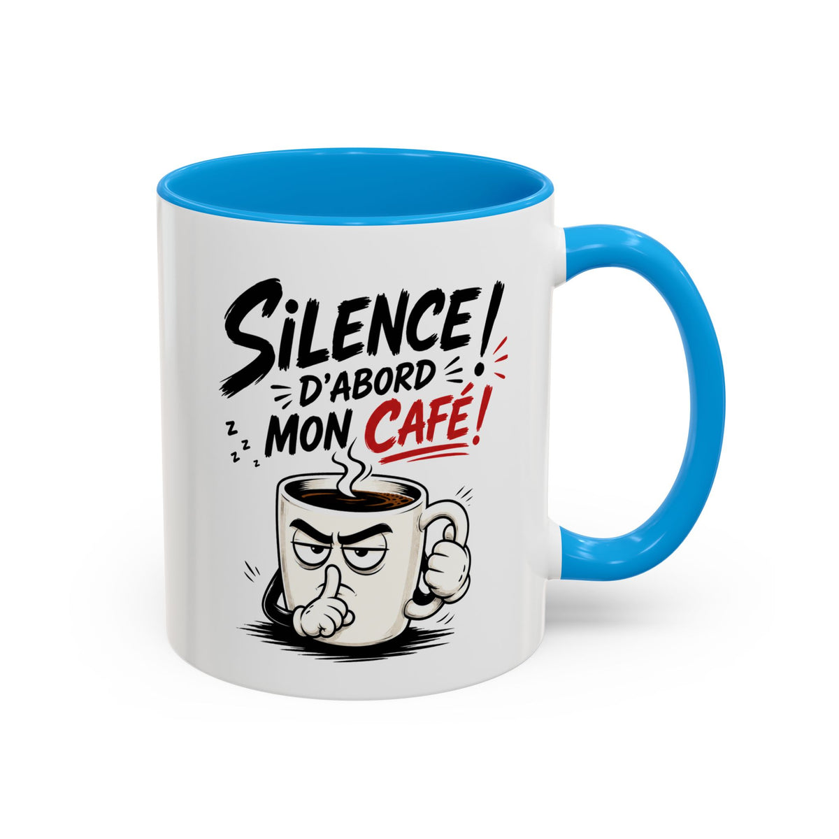 Mug Silence d’Abord Mon Café – Tasse Humour Café – Cadeau Drôle Original Homme Femme – Pause Café