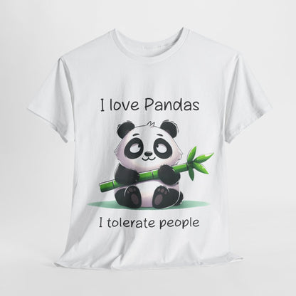 Tee shirt Unisex I love pandas i tolerate people Idée cadeau humour drôle amusant homme femme