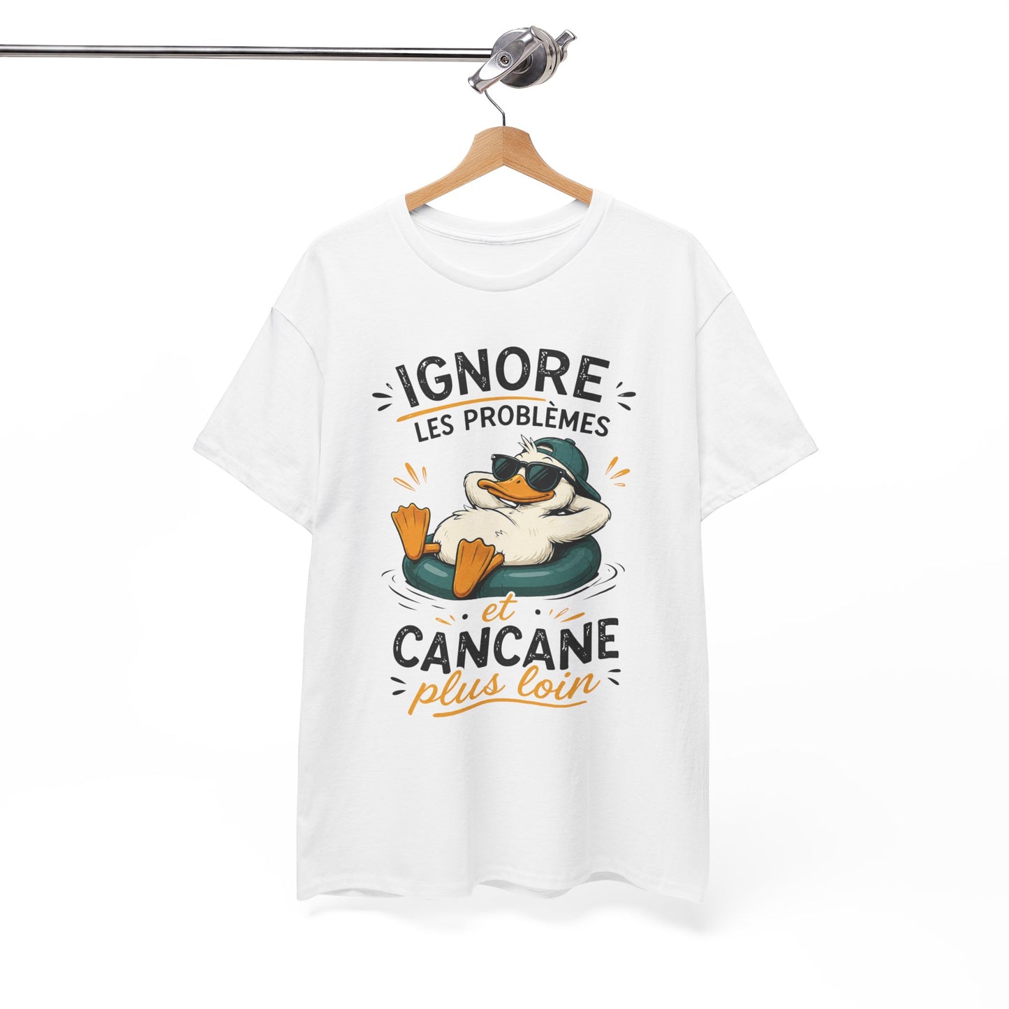 T-Shirt Ignore Les Problèmes Et Cancane Plus Loin – Tee Shirt Canard Humoristique – Cadeau Original Homme Femme