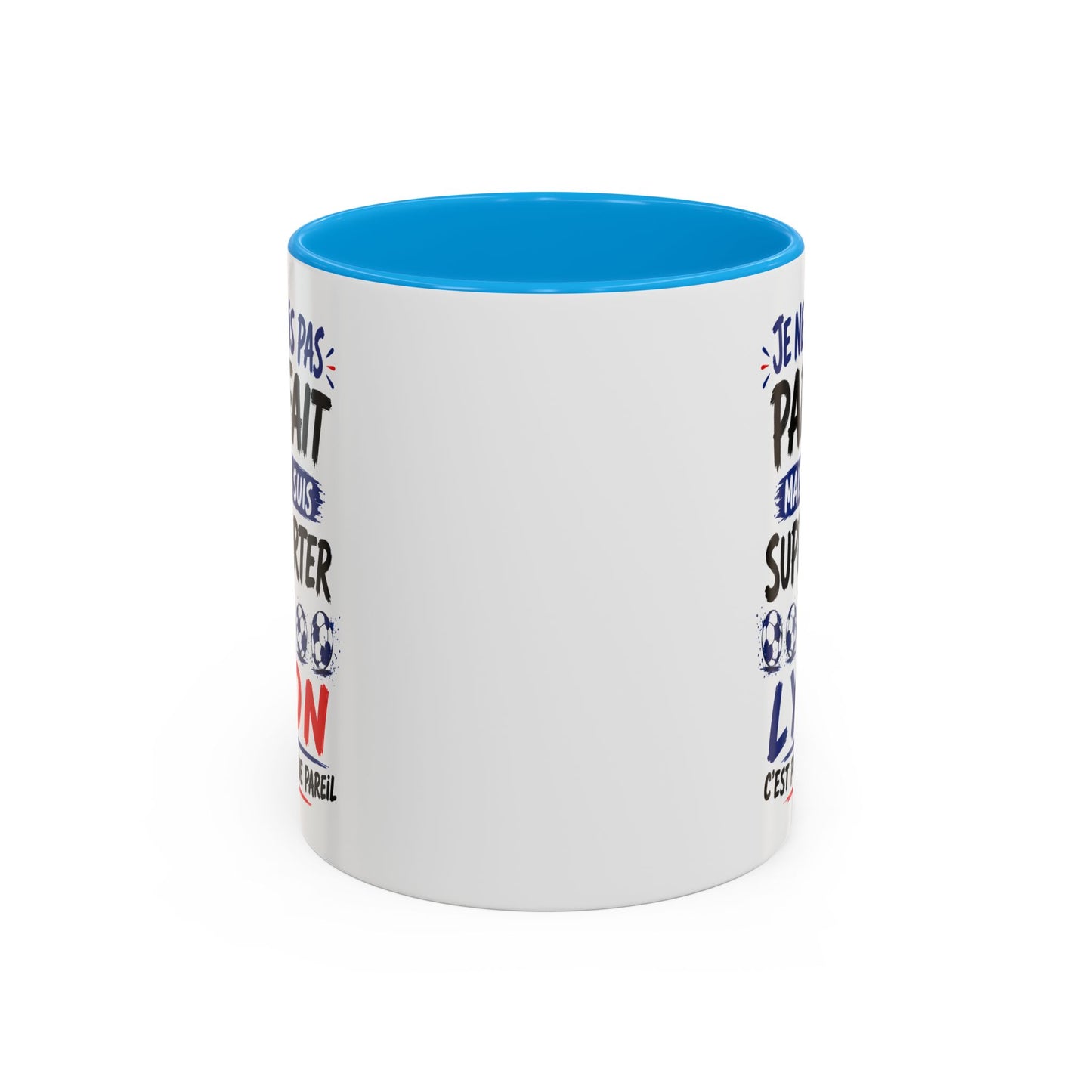 Tasse Je Ne Suis Pas Parfait Mais Je Suis Supporter de Lyon – Mug Humour Football – Cadeau Homme Femme 325ml