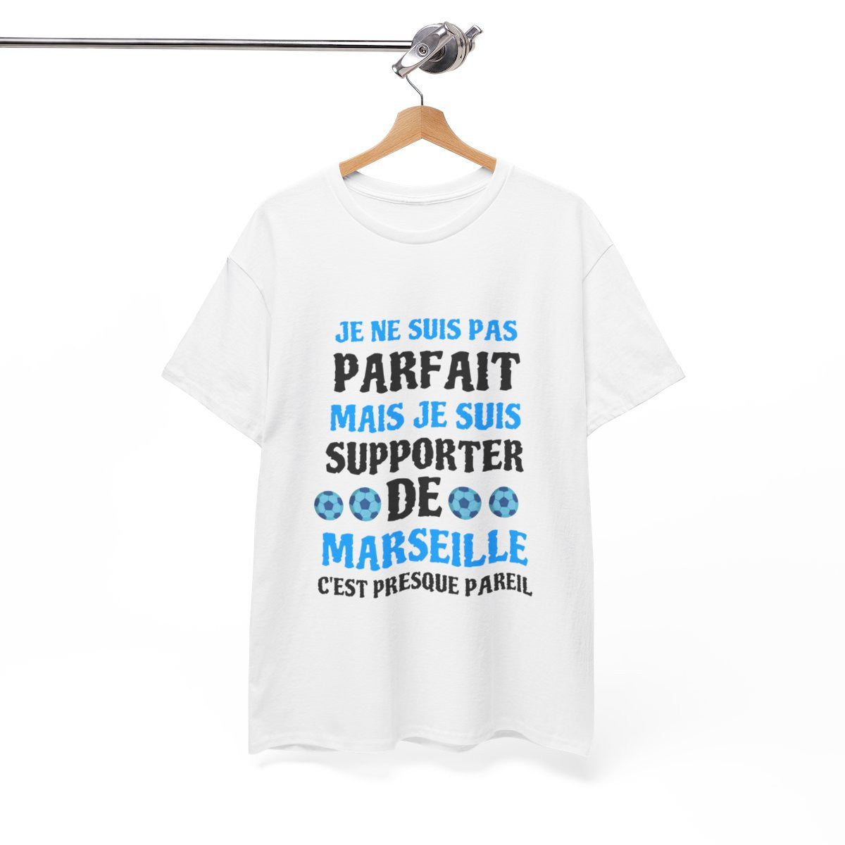 Tee shirt Unisex Marseille Foot Je ne suis pas parfait, supporter de marseille idée cadeau humour drôle amusant