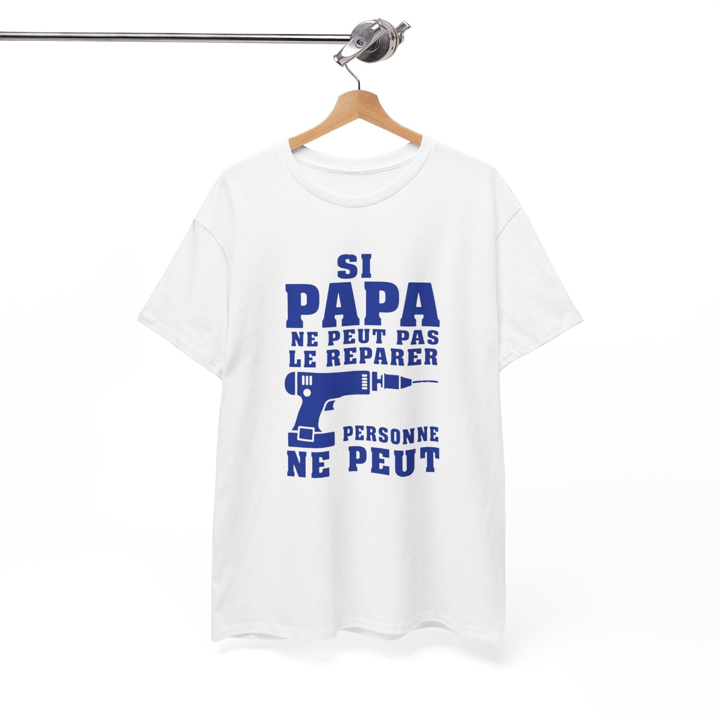T-Shirt Papa Bricoleur Humour – Si Papa Ne Peut Pas Le Réparer Personne Ne Peut – Cadeau Papa Bricolage