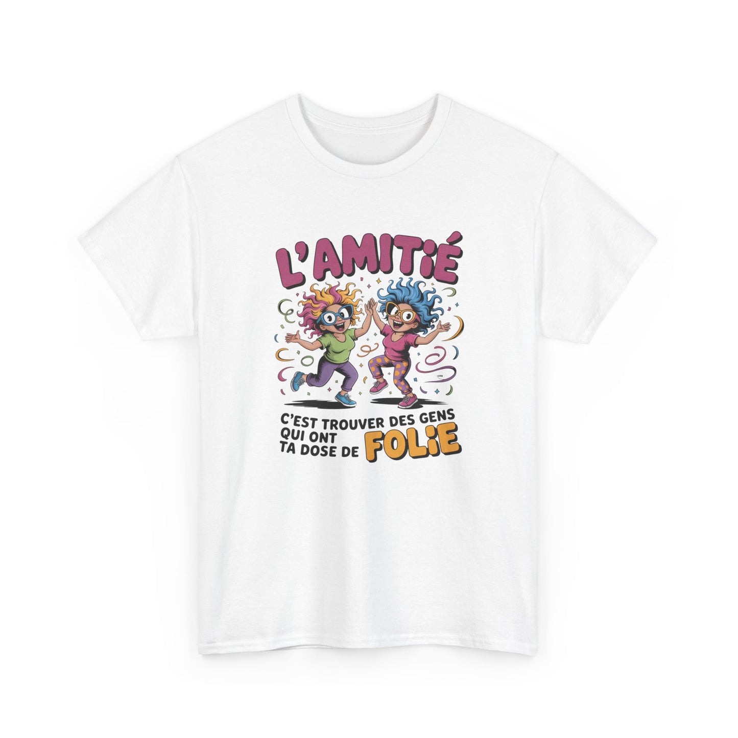Tee Shirt Amitié Dose de Folie – Humour Amis – Cadeau meilleur ami Blanc Gris Sport