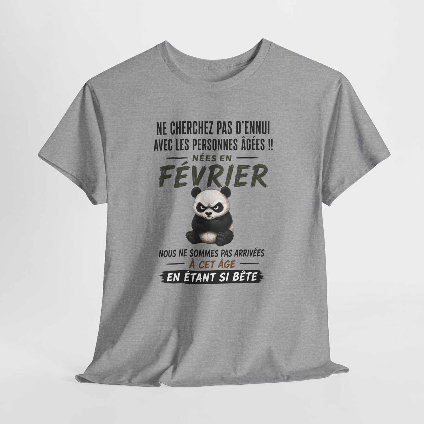 Tee-Shirt Retraité Février Humour – Cadeau Anniversaire Senior Homme Femme – Panda Drôle Retraite