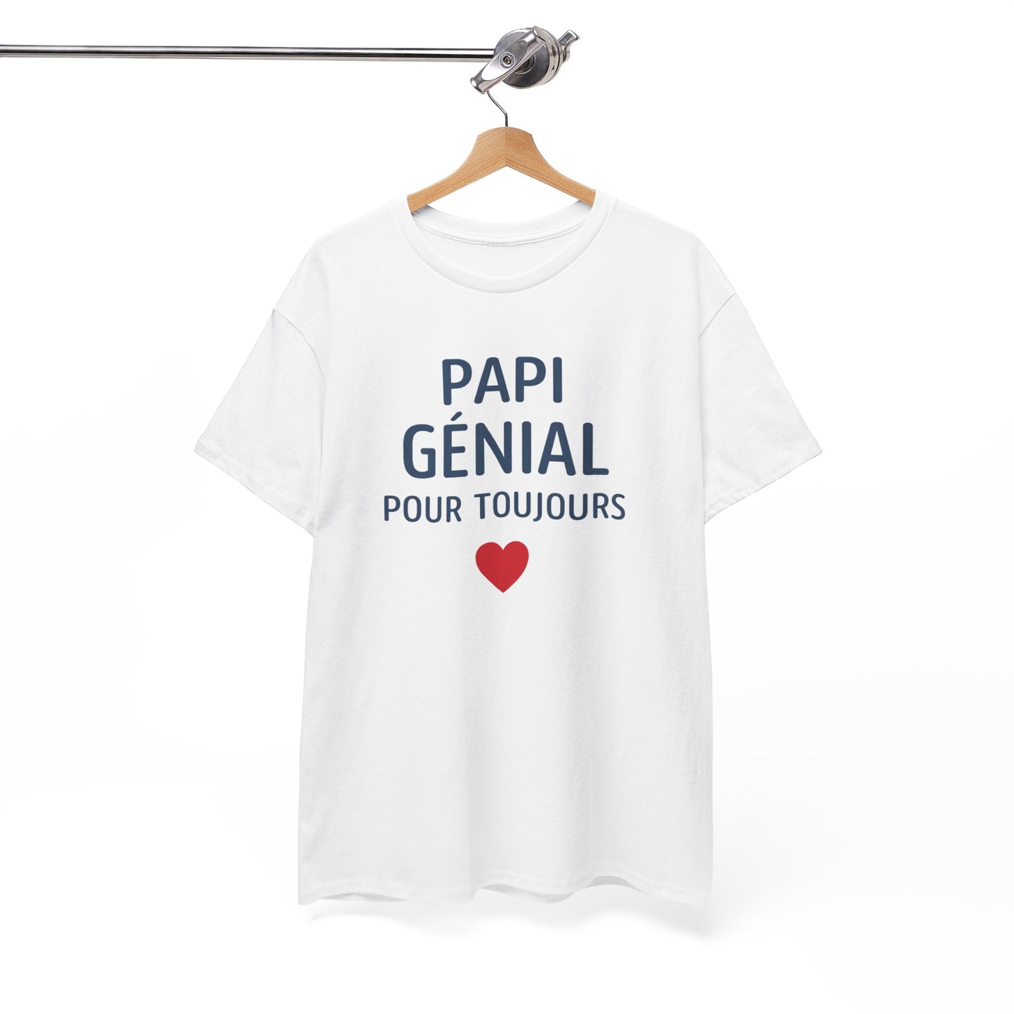 T-Shirt Papi Génial – Cadeau Papi Original – Tee Shirt Amour Papi pour Toujours Homme