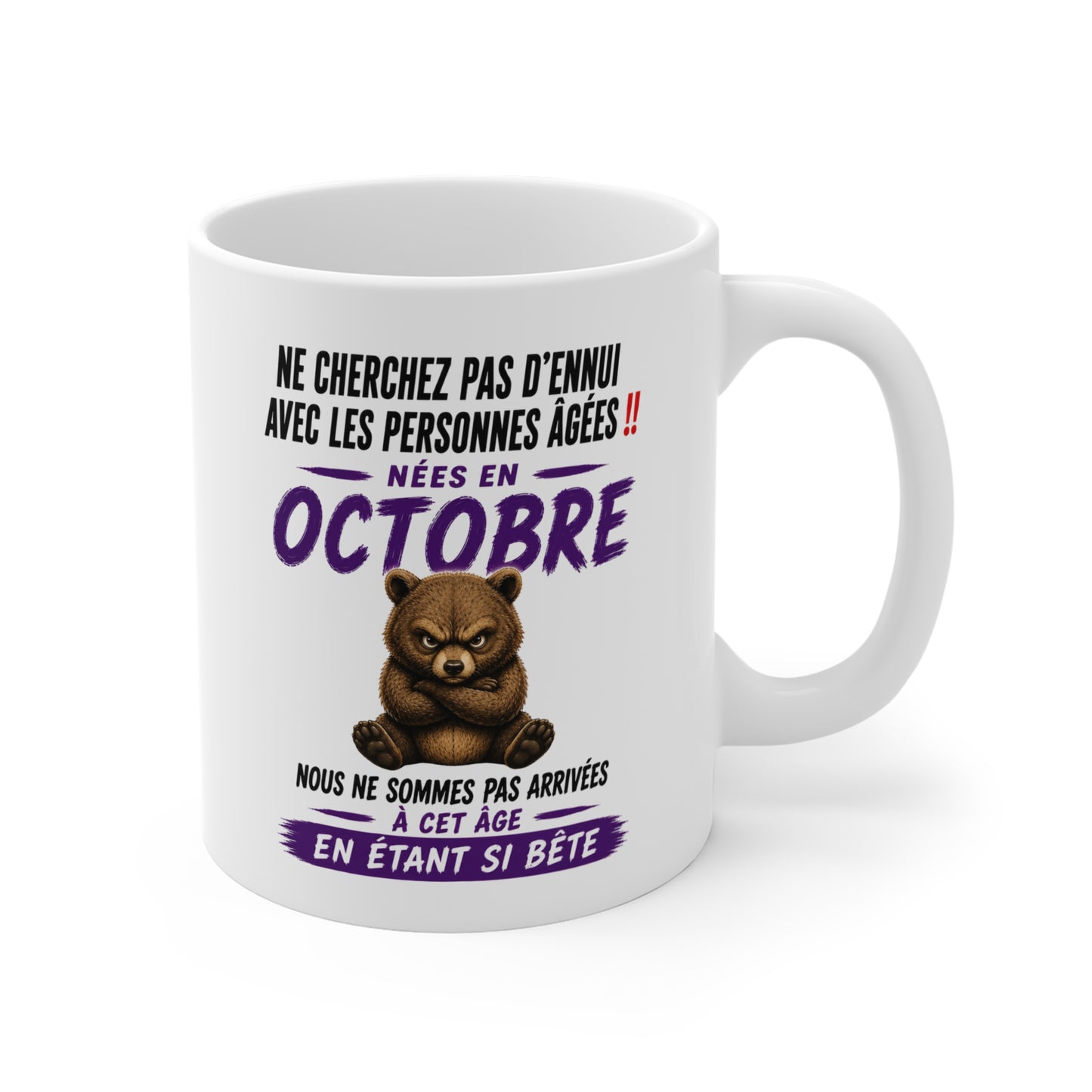 Tasse Retraite Octobre Humour – Mug Personne Âgée Ours Drôle – Cadeau Retraité 325ml