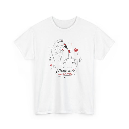 Tee-Shirt Femme Manucure Ongles Nail Art – Cadeau Prothésiste Ongulaire Esthéticienne Nail Artist – Idée Cadeau Beauté