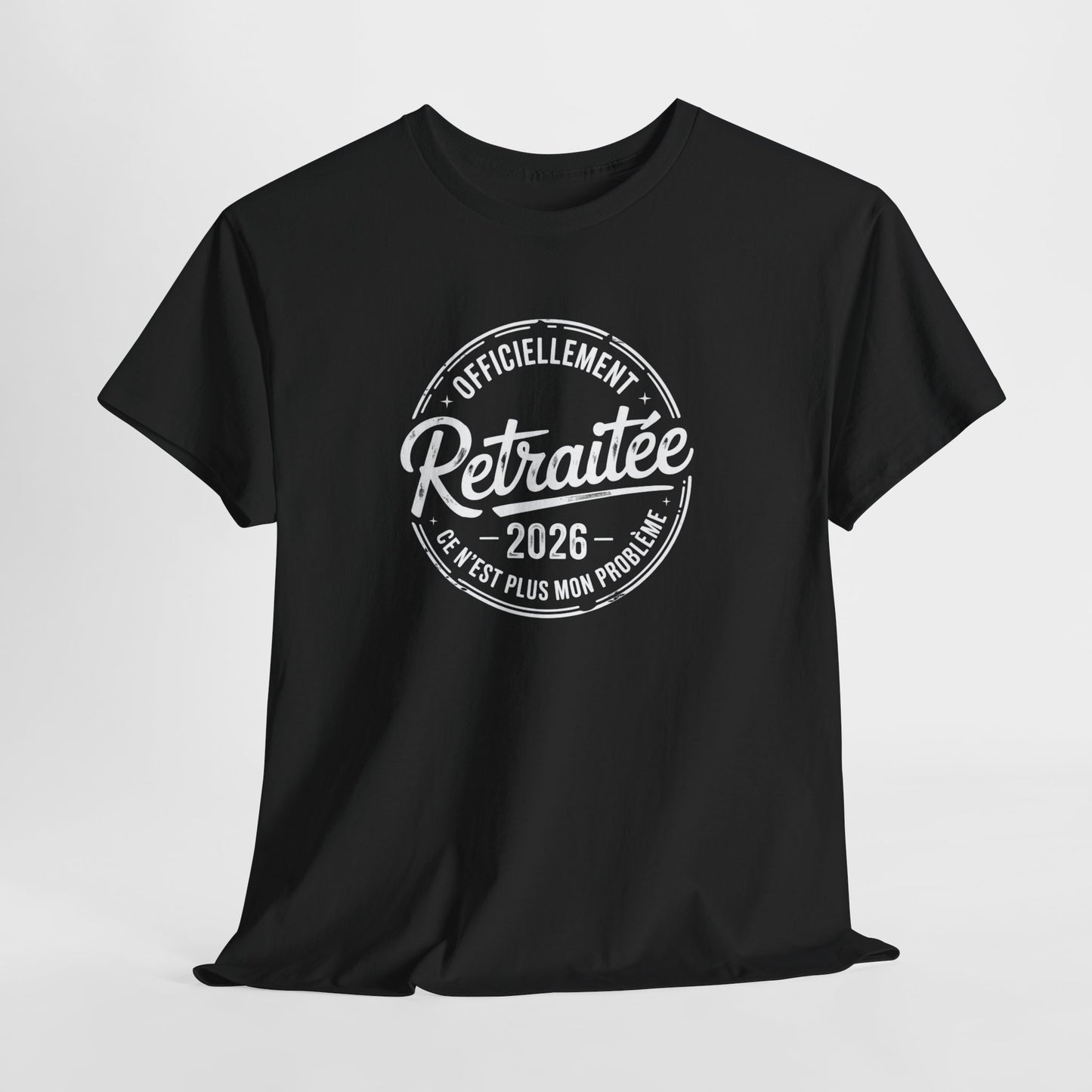 T-Shirt Retraite 2026 Femme – Cadeau Retraitée Humour – Tee Shirt Officiellement Retraitée Noir Blanc Gris
