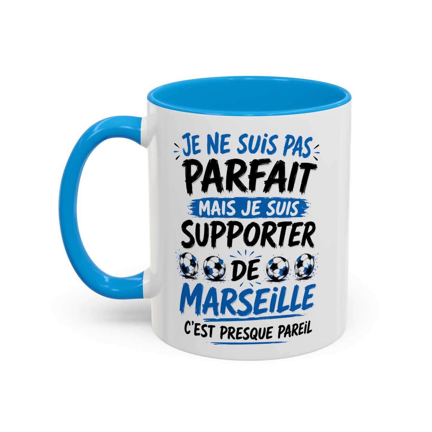 Tasse Humoristique Marseille – Je Ne Suis Pas Parfait Mais Je Suis Supporter de Marseille – Mug Fan Football 325ml