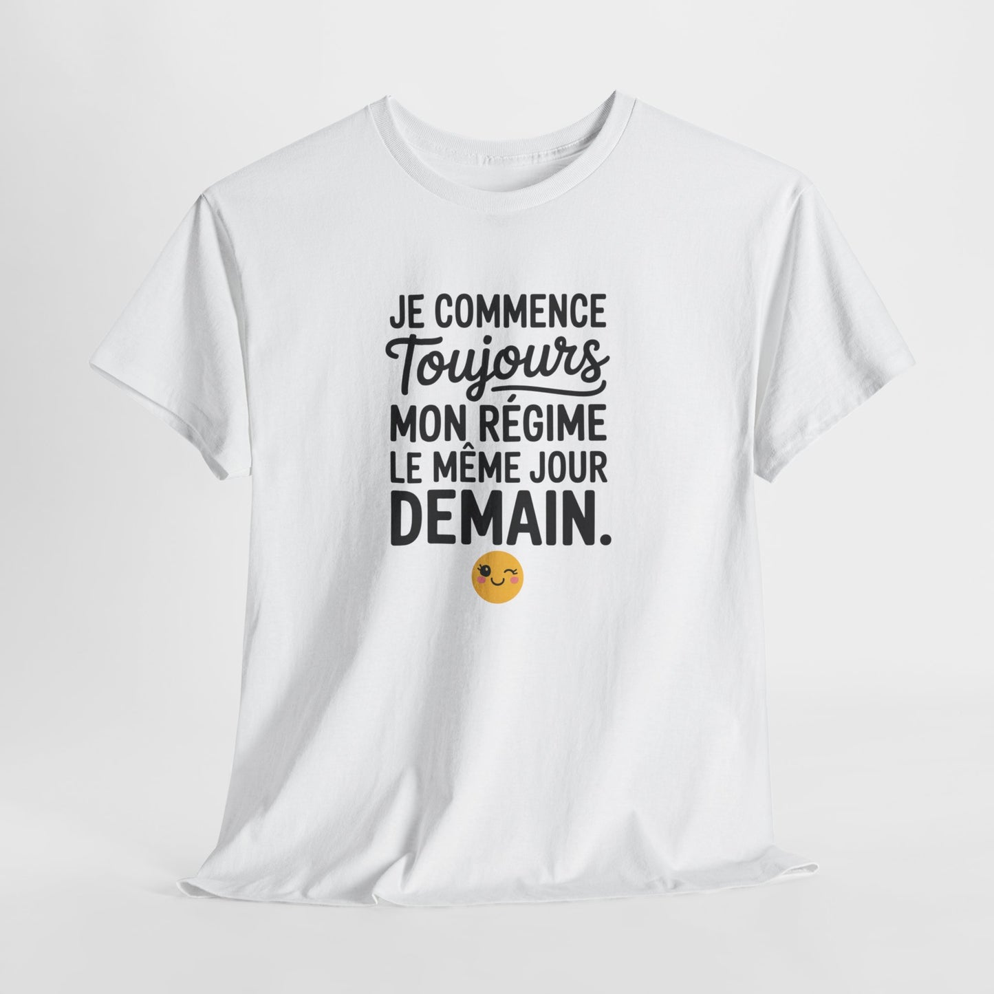 Tee Shirt Je Commence Toujours Mon Régime Demain – T-shirt Humour Procrastination – Cadeau Drôle