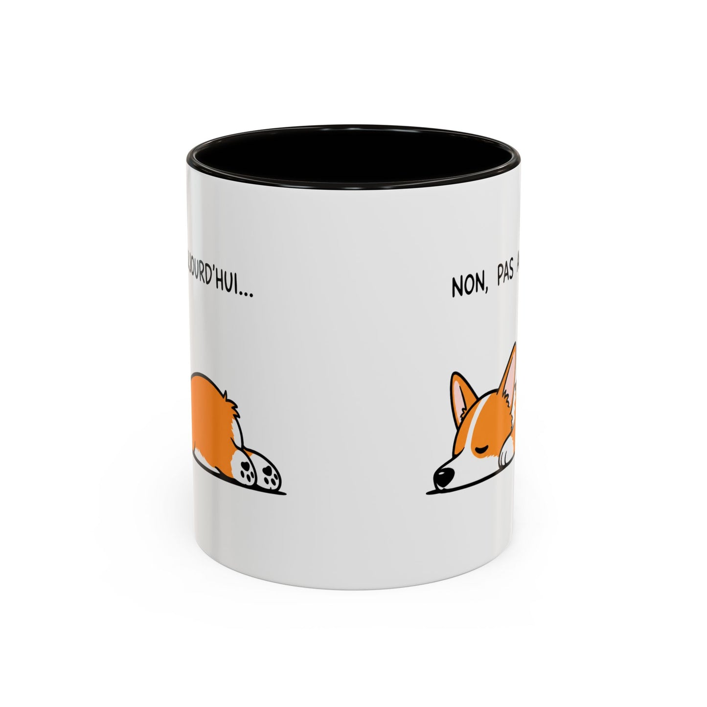 Tasse Non Pas Aujourd’hui – Mug Humour Corgi Endormi – Cadeau Chien Homme Femme 325ml