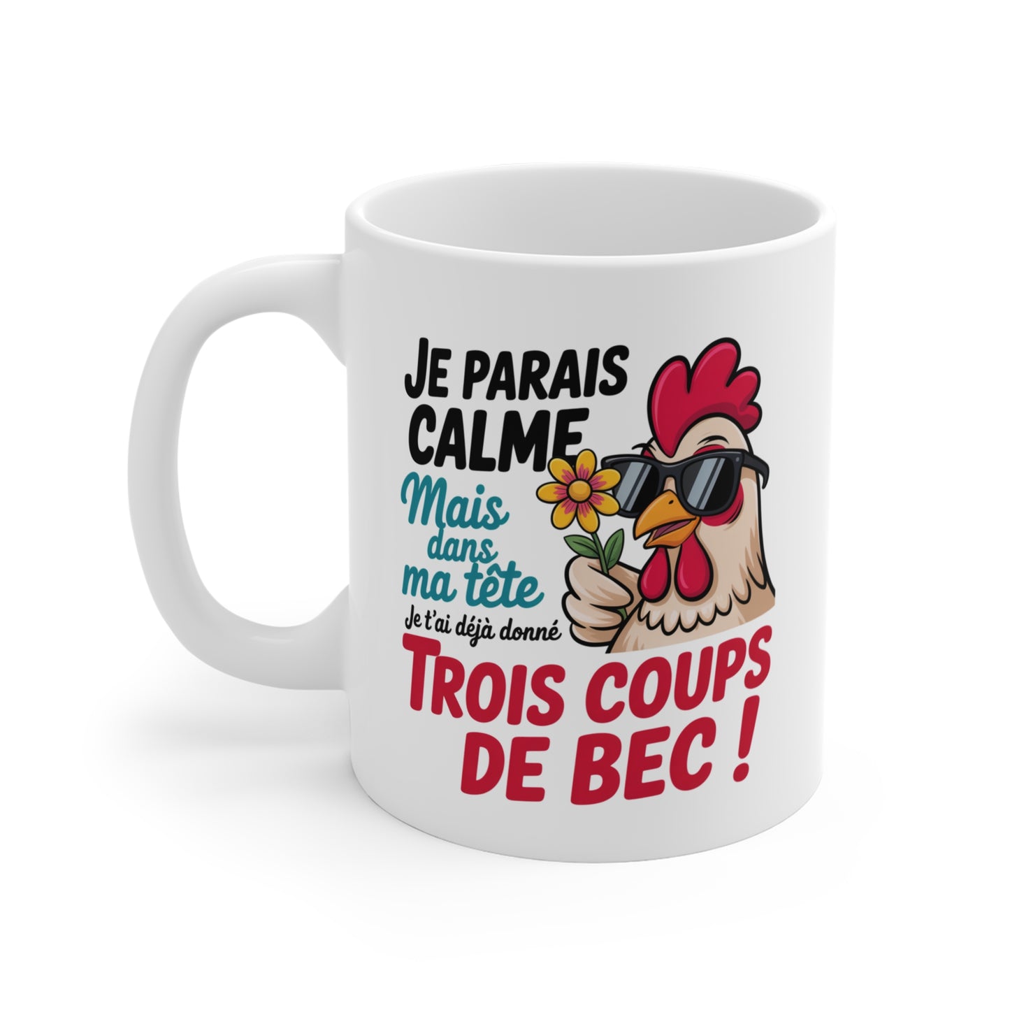 Tasse Céramique 325ml “Trois Coups de Bec” – Mug Poule Humour – Je Parais Calme mais Dans ma Tête…