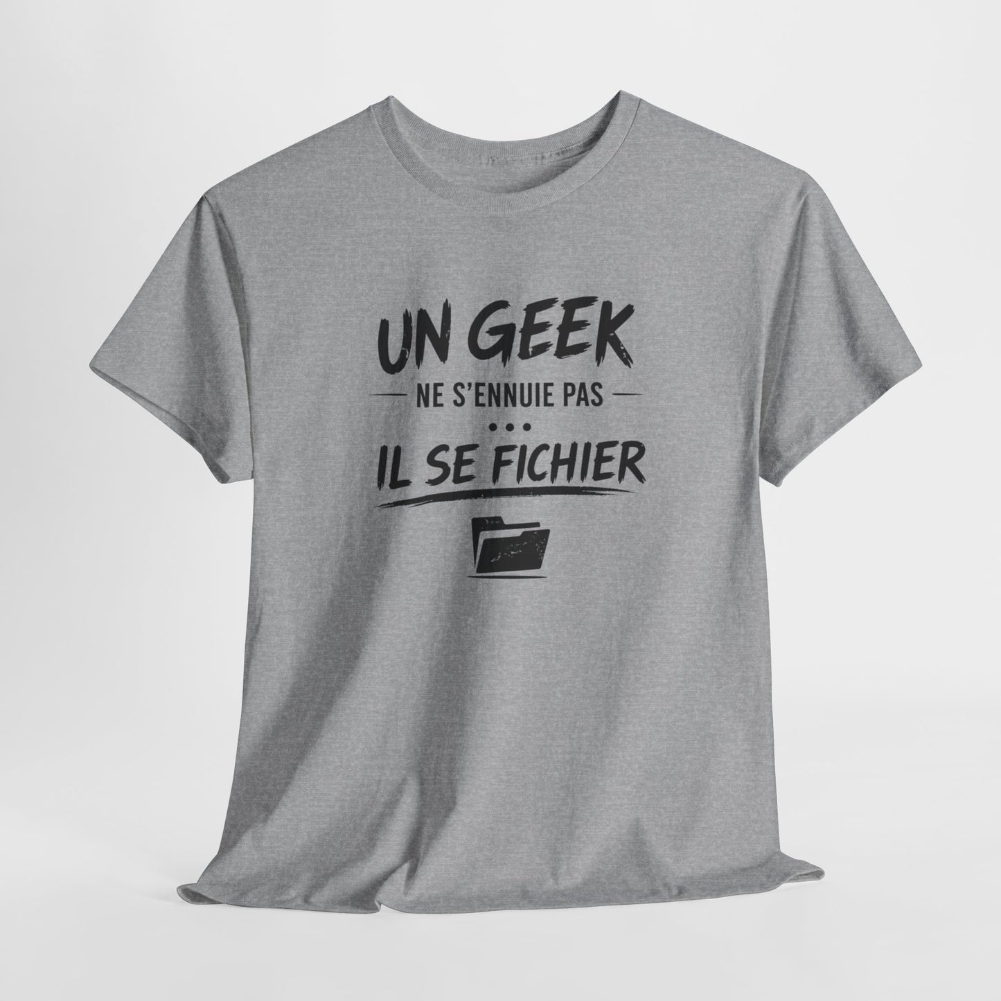 T-Shirt Geek Humour Homme Femme – Un Geek Ne S’Ennuie Pas Il Se Fichier – Tee Shirt Informatique Drôle Gamer Développeur