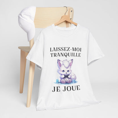 Tee shirt Unisex Laissez-moi tranquille je joue idée cadeau humour gaming animaux homme femme