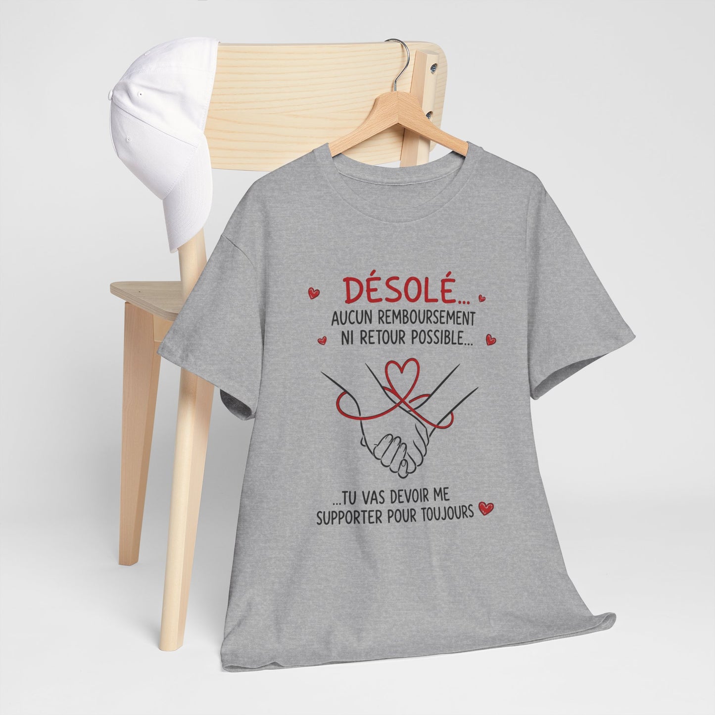 Tee-Shirt Humour Couple Amour – Désolé Aucun Remboursement Ni Retour Possible – Cadeau Romantique Homme Femme Adulte