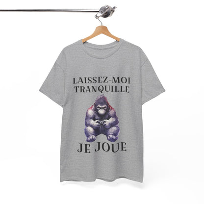 Tee shirt Unisex Laissez-moi tranquille je joue idée cadeau humour gaming animaux homme femme