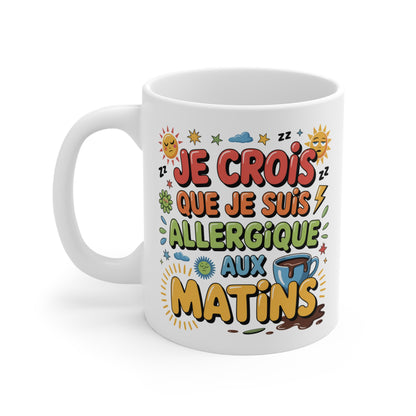 Mug Humour Café – Tasse Céramique 325ml Allergique aux Matins – Idée Cadeau Drôle Petit Déjeuner