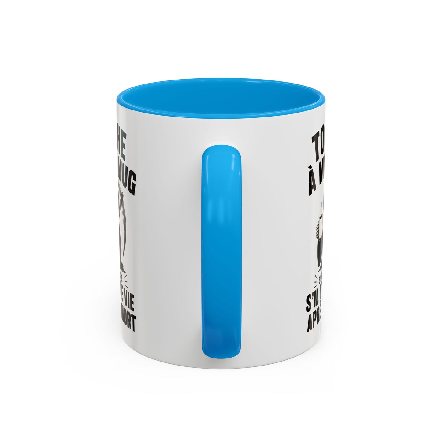 Tasse Touche à Mon Mug et Tu Verras S’il Y a Une Vie Après la Mort – Mug Humour Noir Faucheuse – Cadeau Homme Femme 325ml