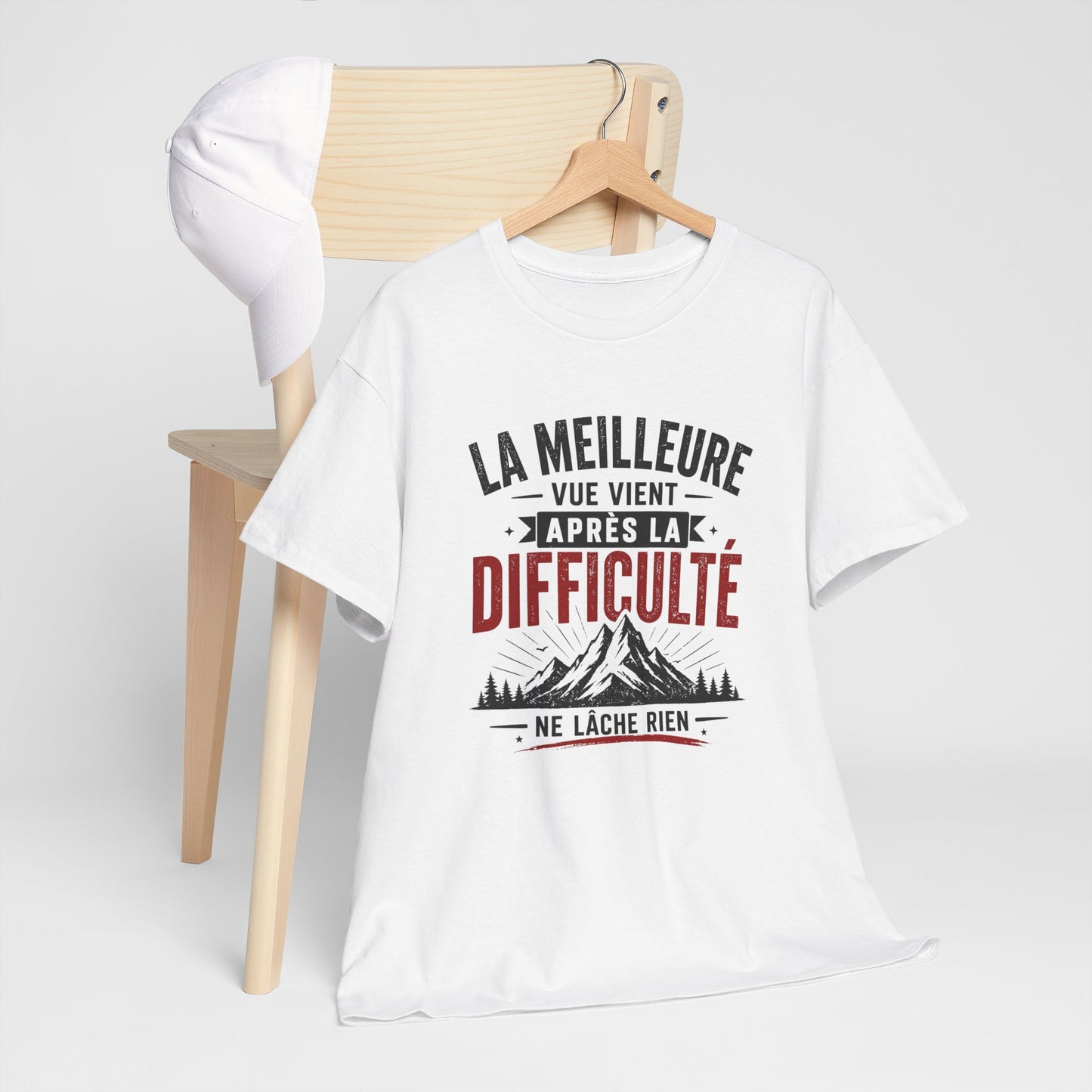 T-Shirt Motivation Montagne – La Meilleure Vue Vient Après la Difficulté – Tee Shirt Inspirant Sport Outdoor Adulte Idée Cadeau