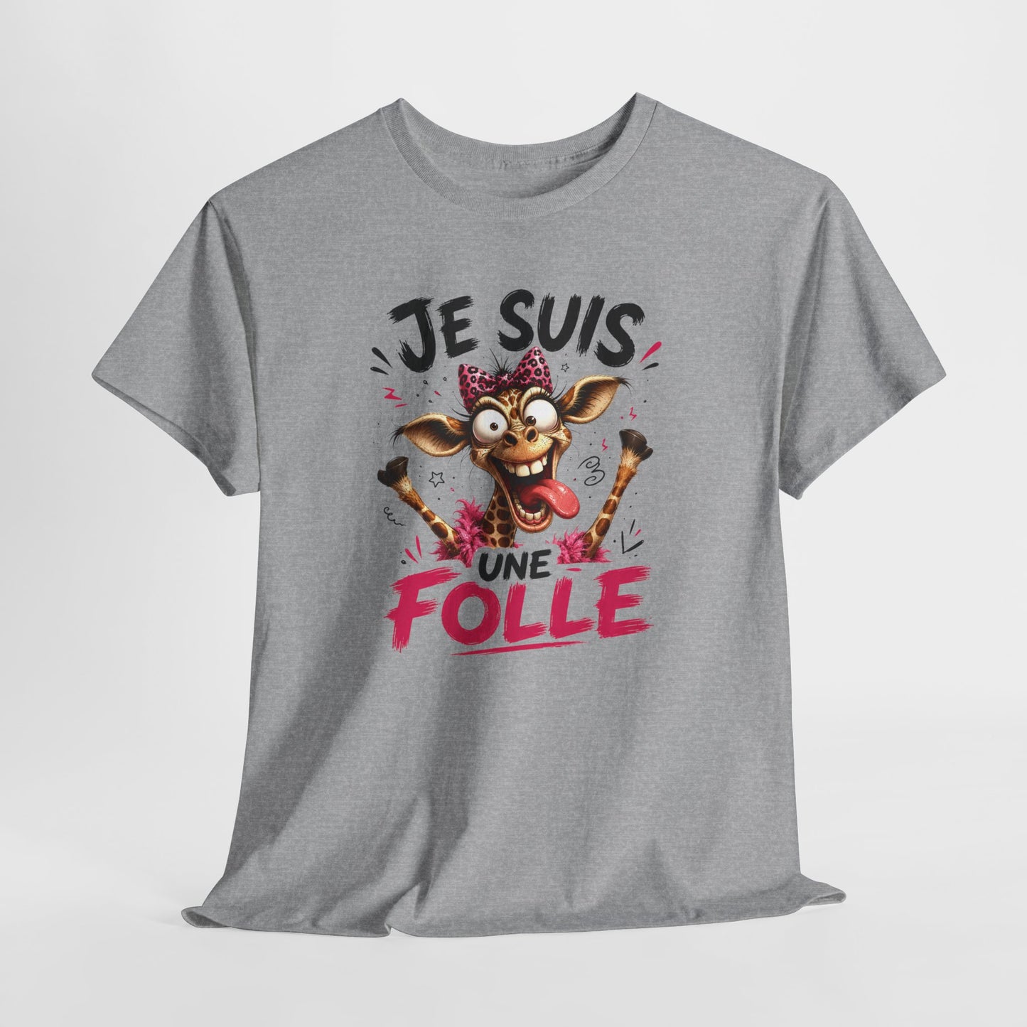 Tee-Shirt Femme Je Suis Une Folle – Girafe Folle Cartoon Humoristique – Cadeau Femme Drôle