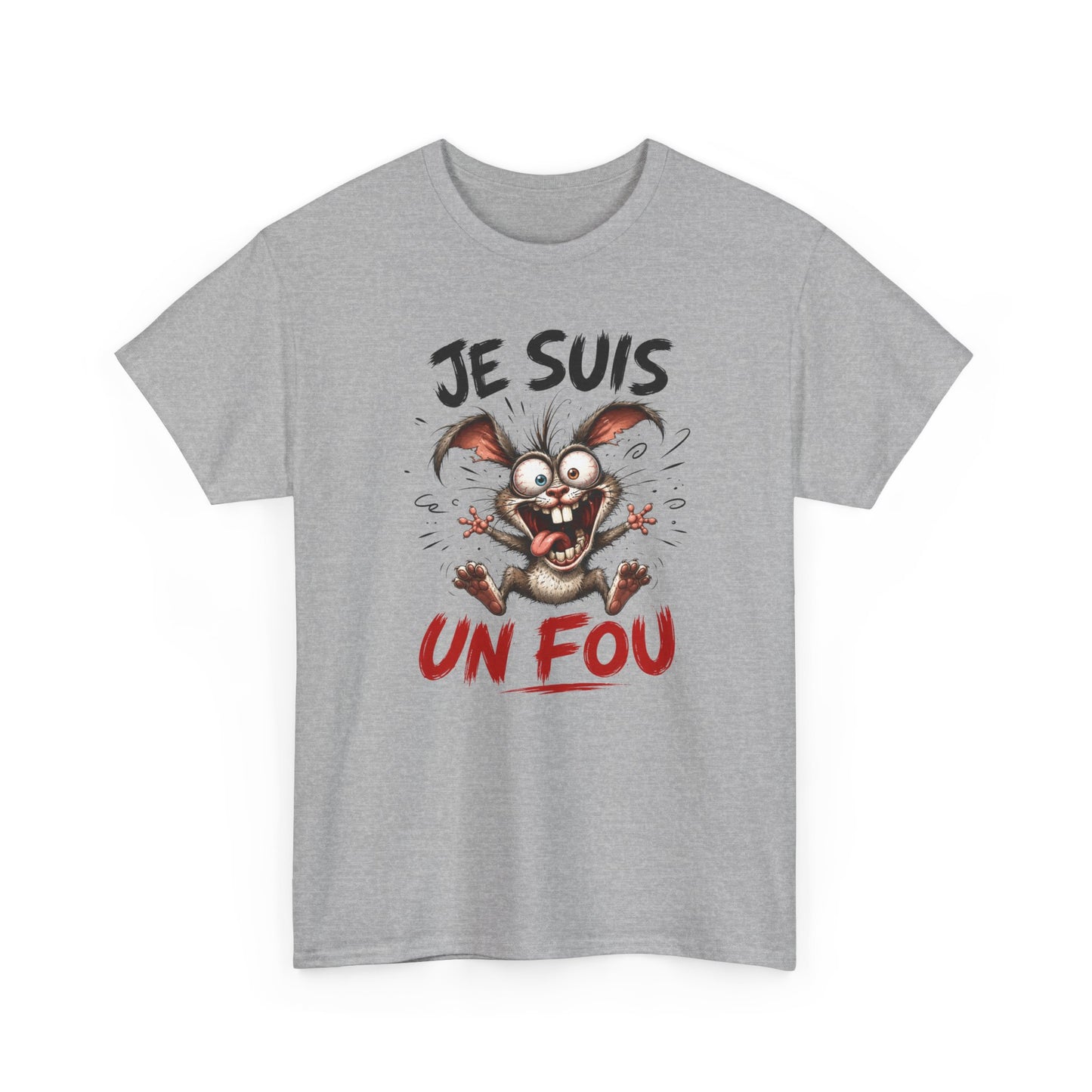 Tee-Shirt Homme Je Suis Un Fou – Lapin Fou Cartoon Humour – Cadeau Drôle Homme