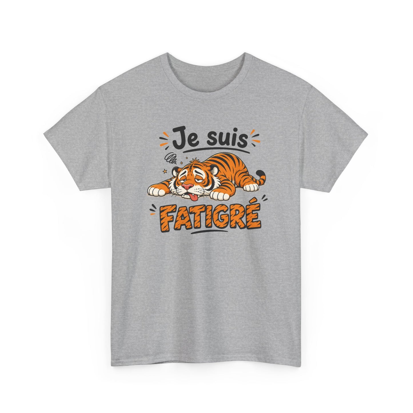 Tee Shirt Humour Homme et Femme Je Suis Fatigré Tigre Fatigué Cartoon Cadeau Original
