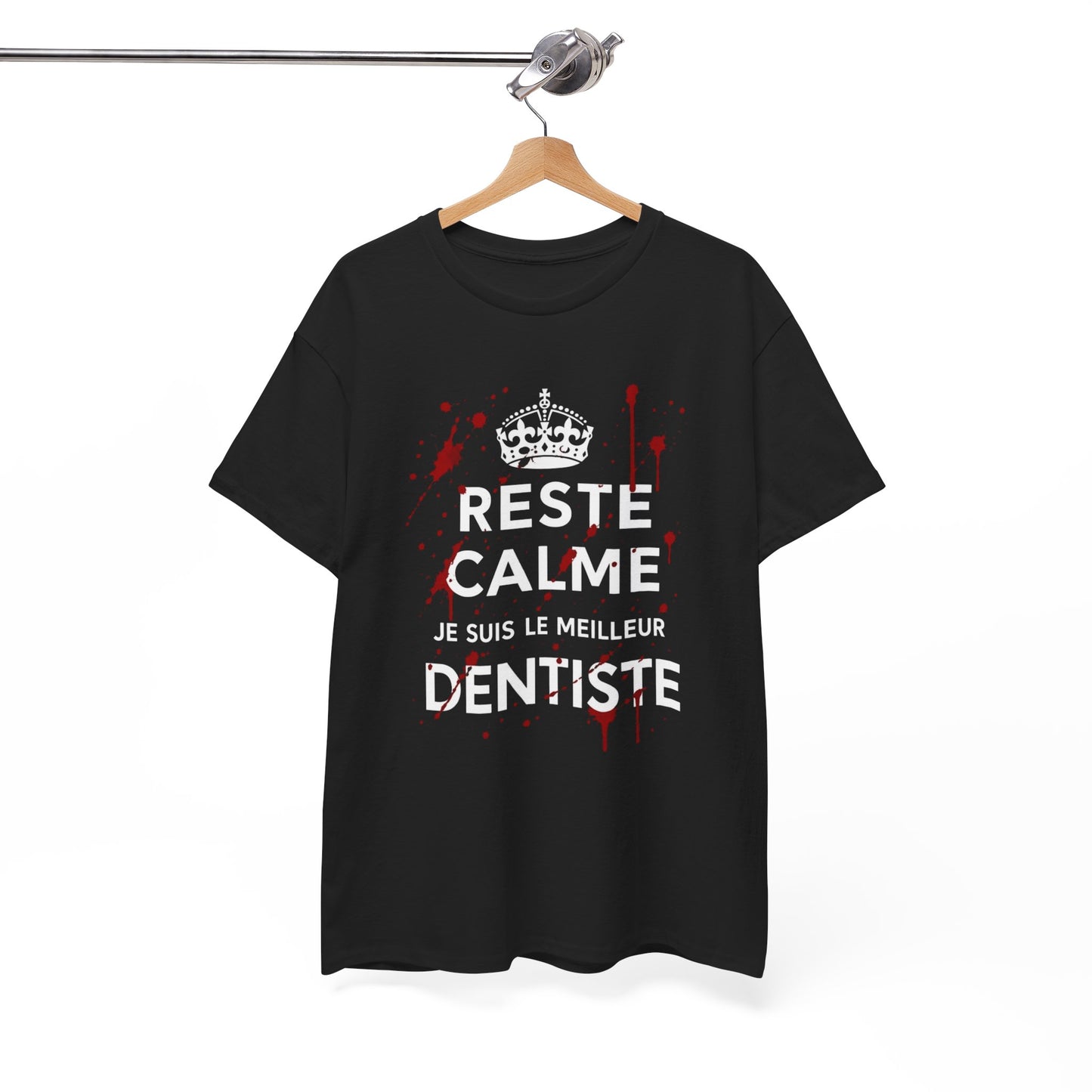 Tee-Shirt Reste Calme Je Suis Le Meilleur Dentiste – Cadeau Dentiste Humour Profession Dentaire Homme Femme Adulte Cabinet Dentaire
