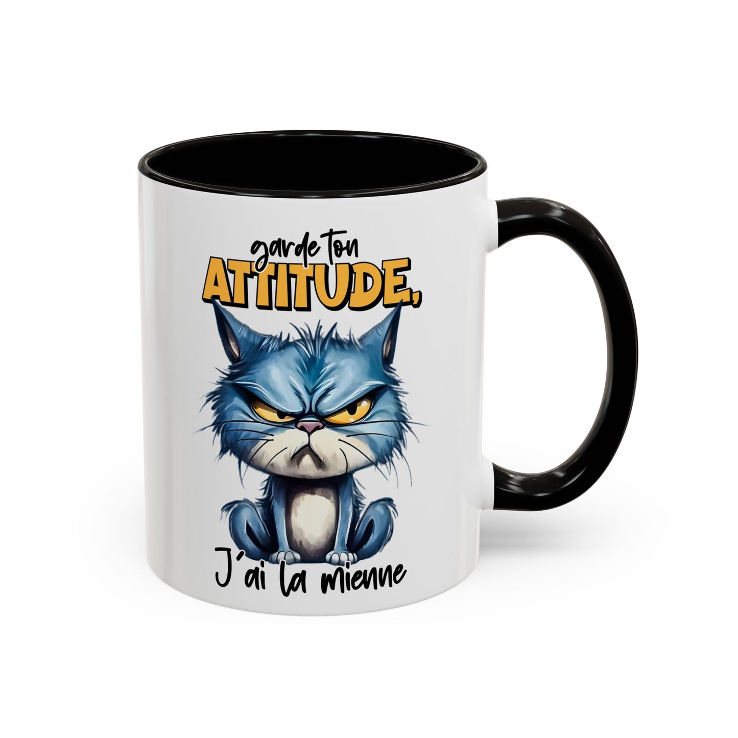 Tasse Garde Ton Attitude J’Ai La Mienne – Mug Chat Grincheux Humour Drôle 325ml