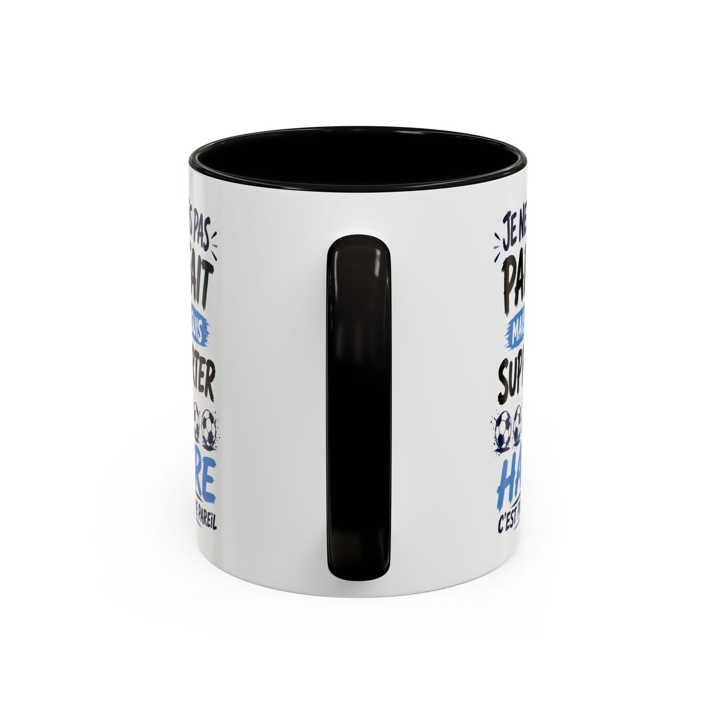 Tasse Je Ne Suis Pas Parfait Mais Je Suis Supporter du Havre – Mug Humour Football Supporter – Cadeau Football 325ml