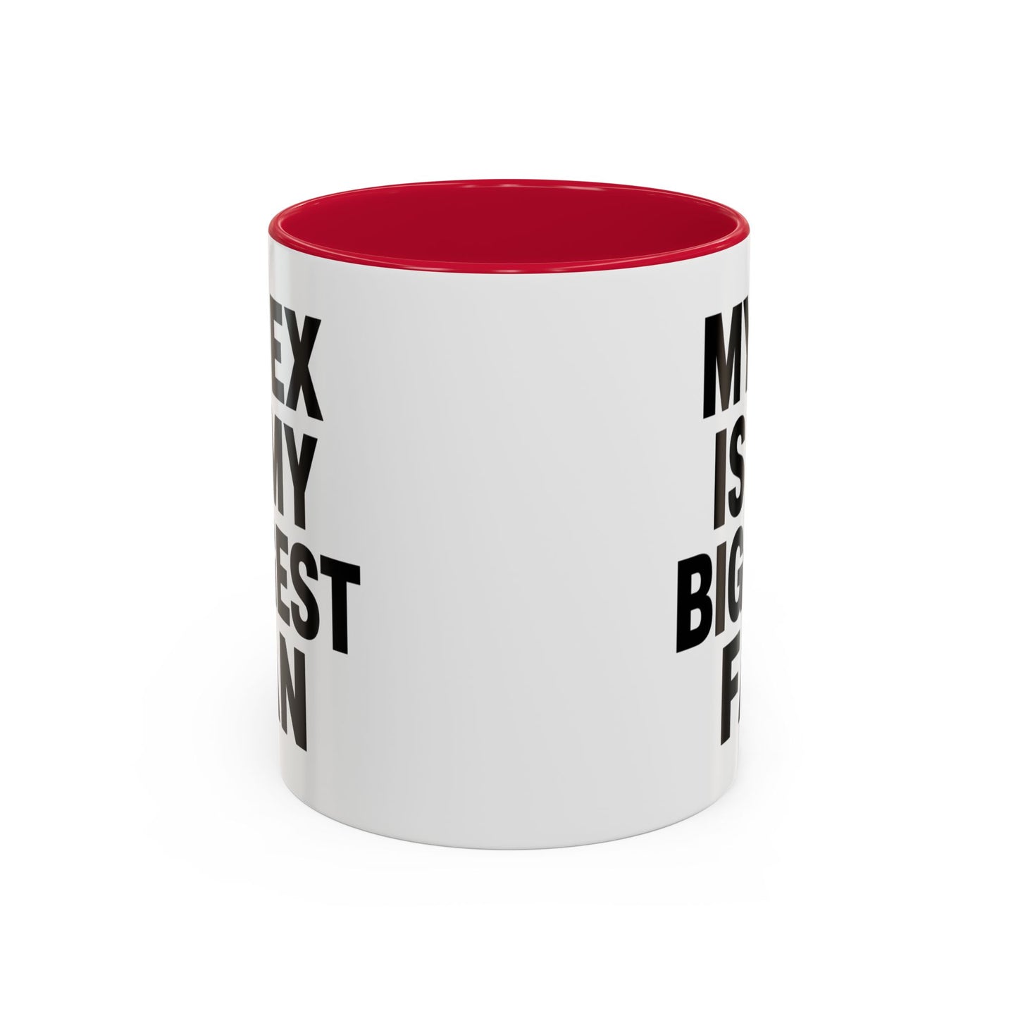Mug Humour Anglais – My Ex Is My Biggest Fan – Tasse Citation Drôle et Sarcastique – Cadeau Original Céramique 325ml Noir Bleu Rouge