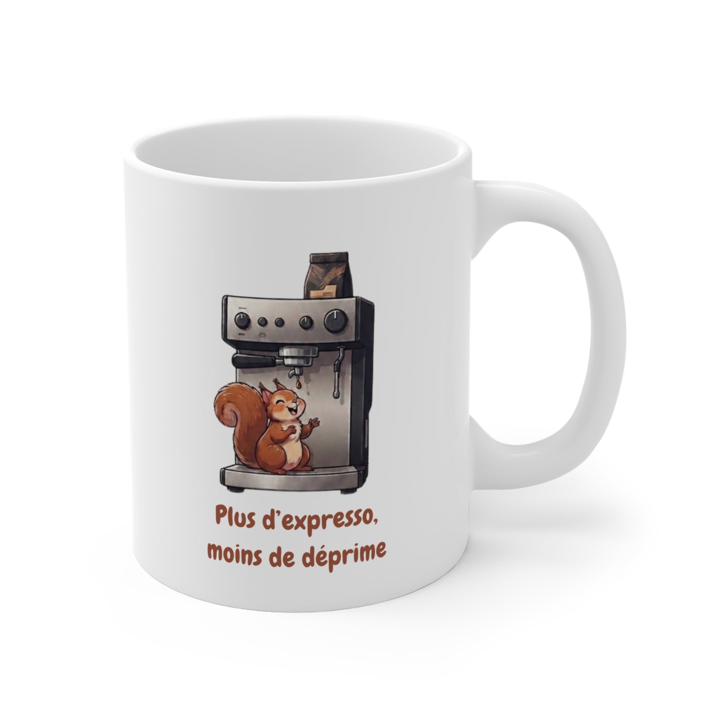 Tasse Plus d’Expresso Moins de Déprime – Mug Humour Café avec Écureuil – Cadeau Amateur de Café Homme Femme 325 ml