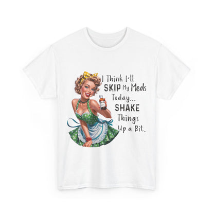 Tee shirt Femme avec citation en anglais idée cadeau humour drôle amusant rigolo